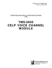 General DataComm TMS-3000 Operating And Installation Instructions