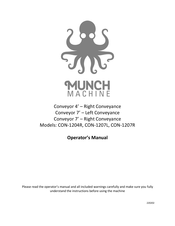 Munch Machine CON-1207L Operator's Manual