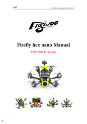 Flywoo Firefly hex nano VISTA HD BF Manual