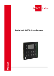 INSYS TwinLock B600 CashProtect Manual