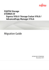 Fujitsu ETERNUS SF Express V16.6 Migration Manual