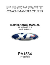 Prevost LE MIRAGE XLII BUS SHELLS Maintenance Manual