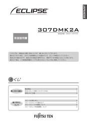 Fujitsu Ten ECLIPSE 307DMK2A Owner's Manual