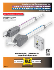 Maximum Controls MAX SUPER ARM 1300 Installation And Owner's Manual