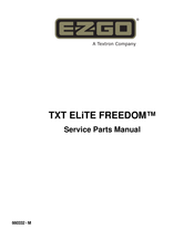 Textron EZGO TXT ELiTE FREEDOM Service & Parts Manual