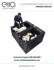 Ella's Bubbles ELLA MICROBUBBLE THERAPY PET SPA Owner's Manual