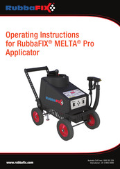 RubbaFix MELTA Pro Operating Instructions Manual