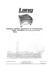 Lang Cruise CLG-48C-S Installation, Operation, Maintenance, & Troubleshooting
