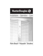 HunterDouglas Palm Beach Polysatin Installation Operation & Maintenance
