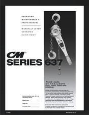 CM 637 Series Operating, Maintenance & Parts Manual