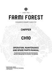 Farmi Forest CH10 Operation, Maintenance And Spare Parts Manual