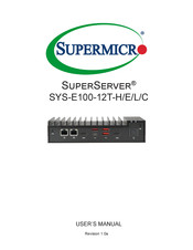 Supermicro SuperServer SYS-E100-12T-C User Manual