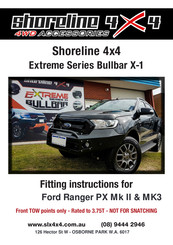 Shoreline 4x4 Bullbar X-1 Fitting Instructions Manual