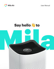 Mila Say hello to Mila User Manual
