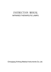 Chongqing Xinfeng Medical Instruments CQ-27 Instruction Manual