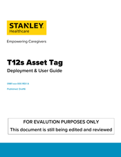 Stanley Healthcare AeroScout T12s Deployment & User Manual