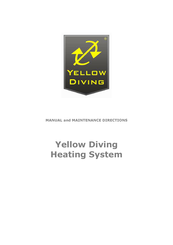 Yellow Diving THROU Manual And Maintenance Directions