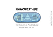 Munchies Vibe Instructions For Use Manual