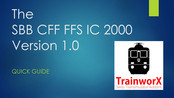 Trainworx SBB CFF FFS IC 2000 Quick Manual