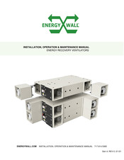 Energy Wall U-ERV 1200 Installation, Operation & Maintenance Manual