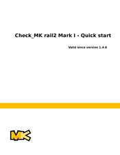 CheckMK Rail2 Mark I Quick Start Manual