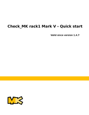 CheckMK rack1 Mark V Quick Start Manual