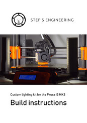 Stef's Engineering Prusa I3 MK3 Build Instructions