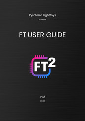 Pyroterra Lighttoys FT2 User Manual