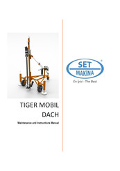 SET-A Makina TIGER MOBIL DACH Maintenance And Instruction Manual