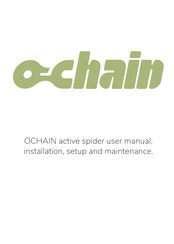 ochain Active Spider User Manual