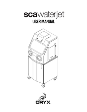 Oryx SCA Waterjet User Manual