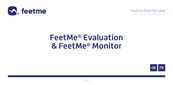 FeetMe Monitor Instructions For Use Manual