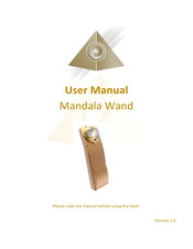Light Mandalas Mandala Wand User Manual