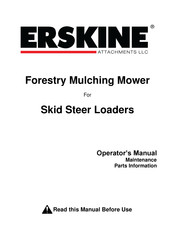 Erskine Attachments Forestry Mulching Mower Operator's Manual