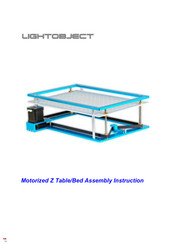 Lightobject Z-table/Bed Assembly Instruction Manual