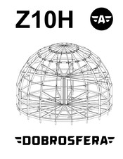 Dobrosfera Z10H Assembly Instructions Manual
