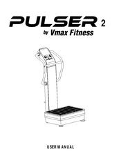 Vmax Fitness Pulser 2 User Manual