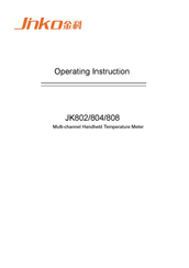 Jinko JK808 Operating	 Instruction