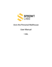 Sprowt Labs Acro User Manual