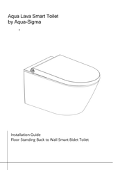 Aqua-Sigma Aqua Lava Smart Toilet Installation Manual