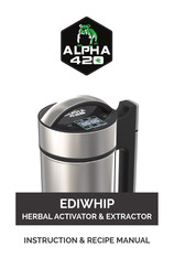 Alpha420 EDIWHIP Instruction & Recipe Manual