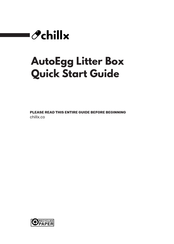 ChillX AutoEgg Litter Box Manual