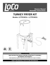 LOCO COOKERS LCTFK30CA Owner's Manual & Assembly Instructions