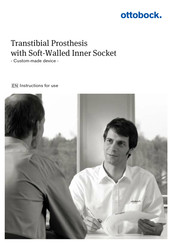 Otto Bock Transtibial Prosthesis with Soft-Walled Inner Socket Instructions For Use Manual