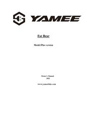 YAMEE Fat Bear Owner's Manual