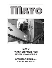 MAYO 12000 Series Operator's Manual And Parts Book