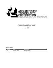 ARCHITECTURE TECHNOLOGY CORPORATION CRR-1000 Quick Start Manual