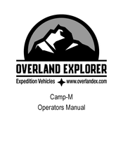 Overland Explorer Camp-M Operator's Manual