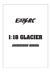 Eazy RC GLACIER Instruction Manual