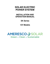 Ameresco Solar SK Series Installation And Operation Manual
